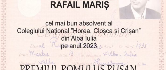 2023: Rafail Mariș, câștigător al premiului anual Romulus Rusan acordat celui mai bun absolvent al Colegiului Național ”Horea, Cloșca și Crișan” din Alba Iulia